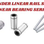 022- CYLINDER LINEAR RAIL SERIES LINEAR BEARING SERIES